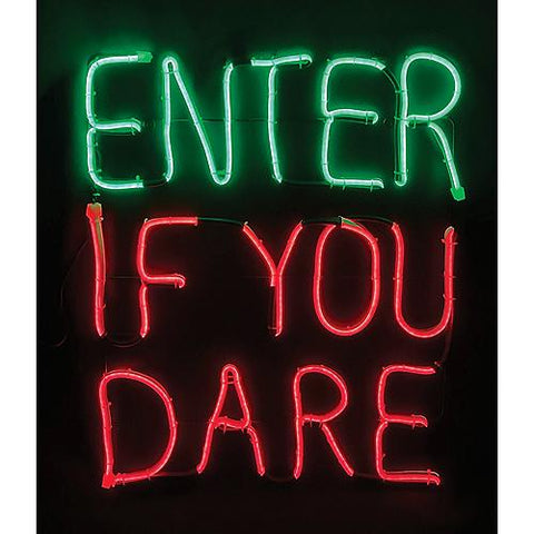 Enter If You Dare "Light Glo" LED Neon Sign